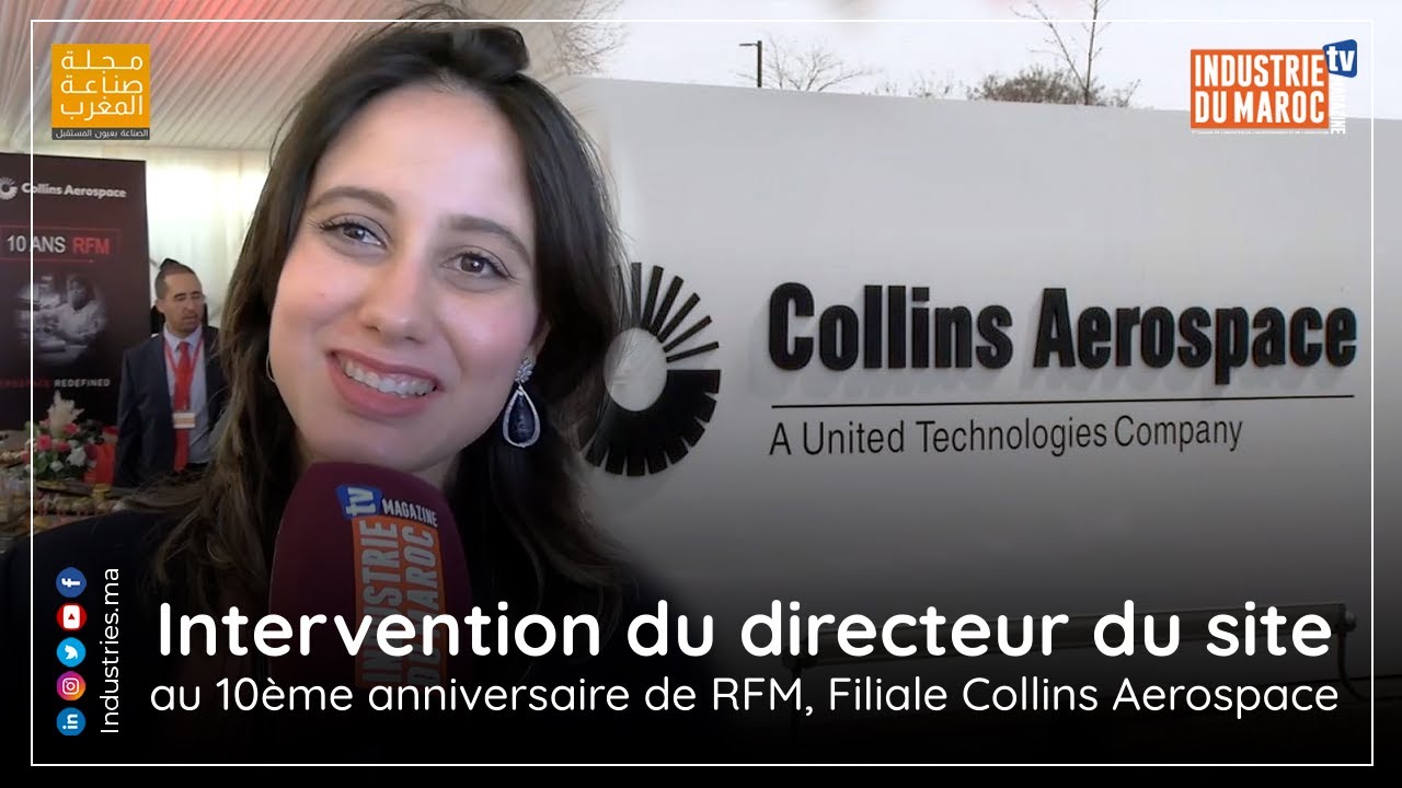 10ème anniversaire de RFM, Filiale Collins Aerospace : Intervention du directeur du site