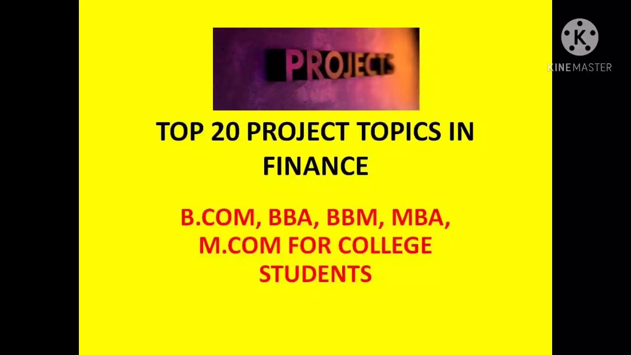 Top 20 Project Topics in Finance