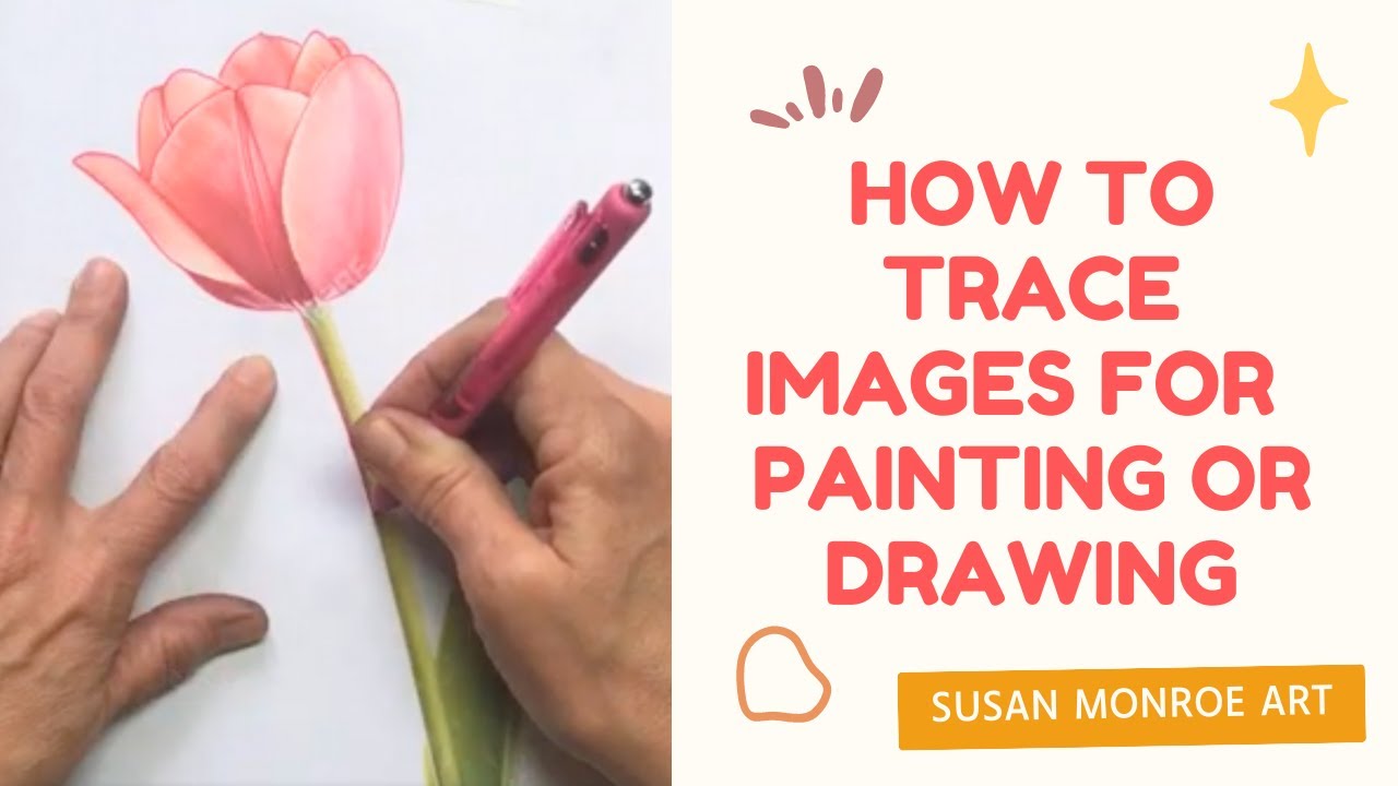How to Trace Images for Painting or Drawing