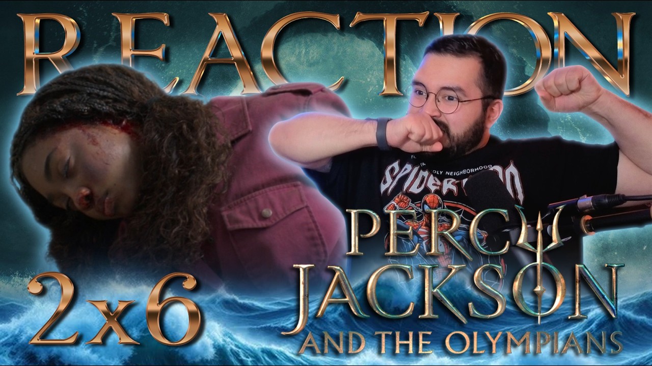 Percy Jackson and the Olympians 2x6 | Reaction | 