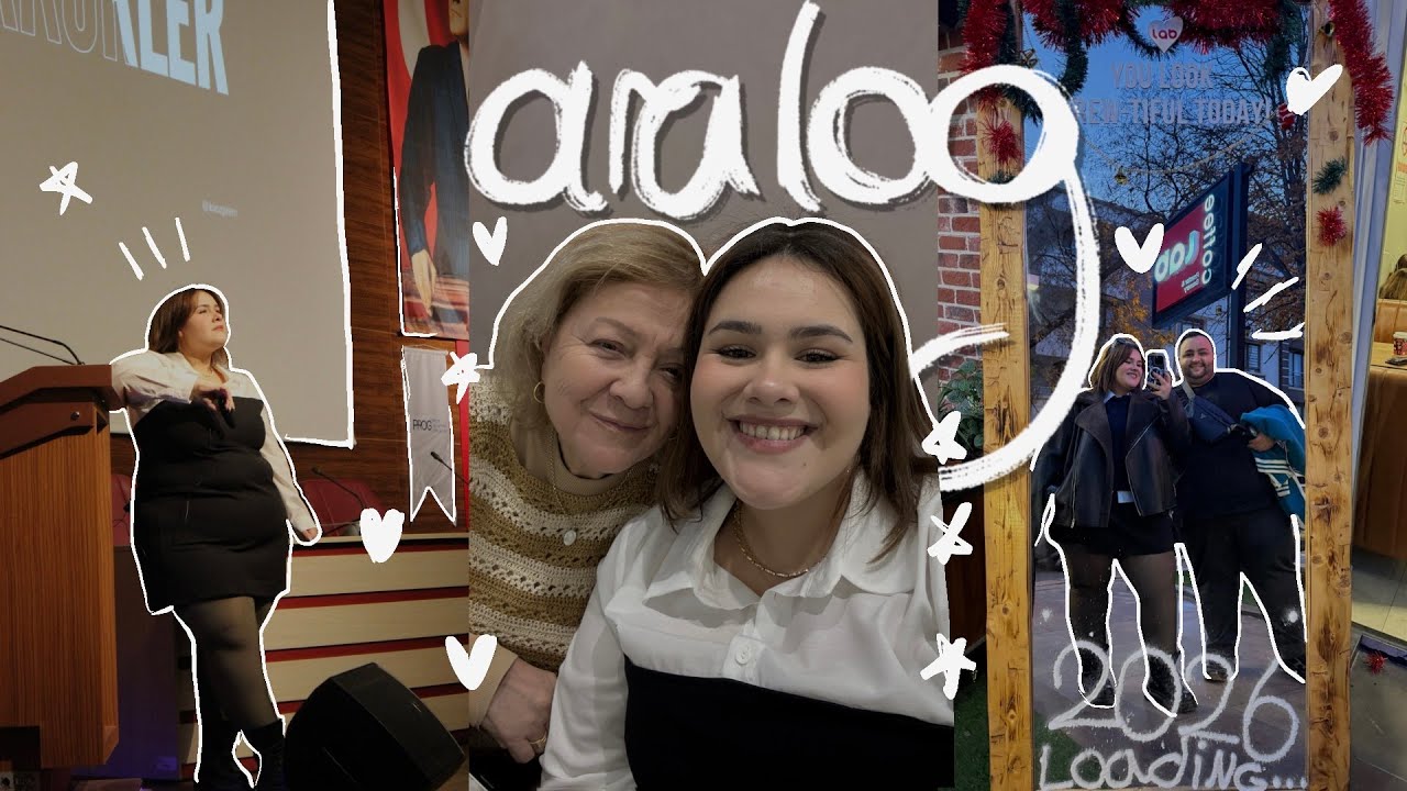 ANKARAYA GELDİM 💞 BABAANNE EVİ, @aydingoksintv İLE BULUŞTUK, İLK ÜNİVERSİTE KONUŞMAM ✨ aralog #6