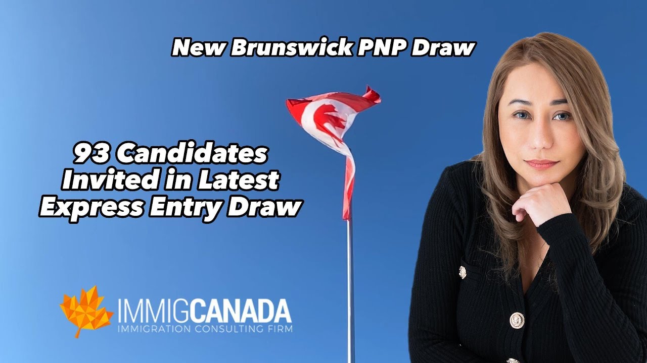 New Brunswick PNP Draw: 93 Candidates Invited | ImmigCanada #pnp #expressentry #canada #immigration