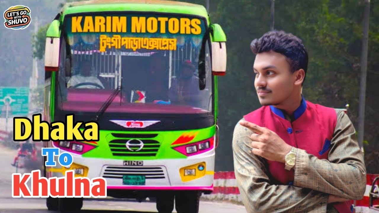 ঢাকা থেকে খুলনা বাস জার্নি | Tungipara Express | বিলাসবহুল বাস ভ্রমণ | Let's Go With Shuvo