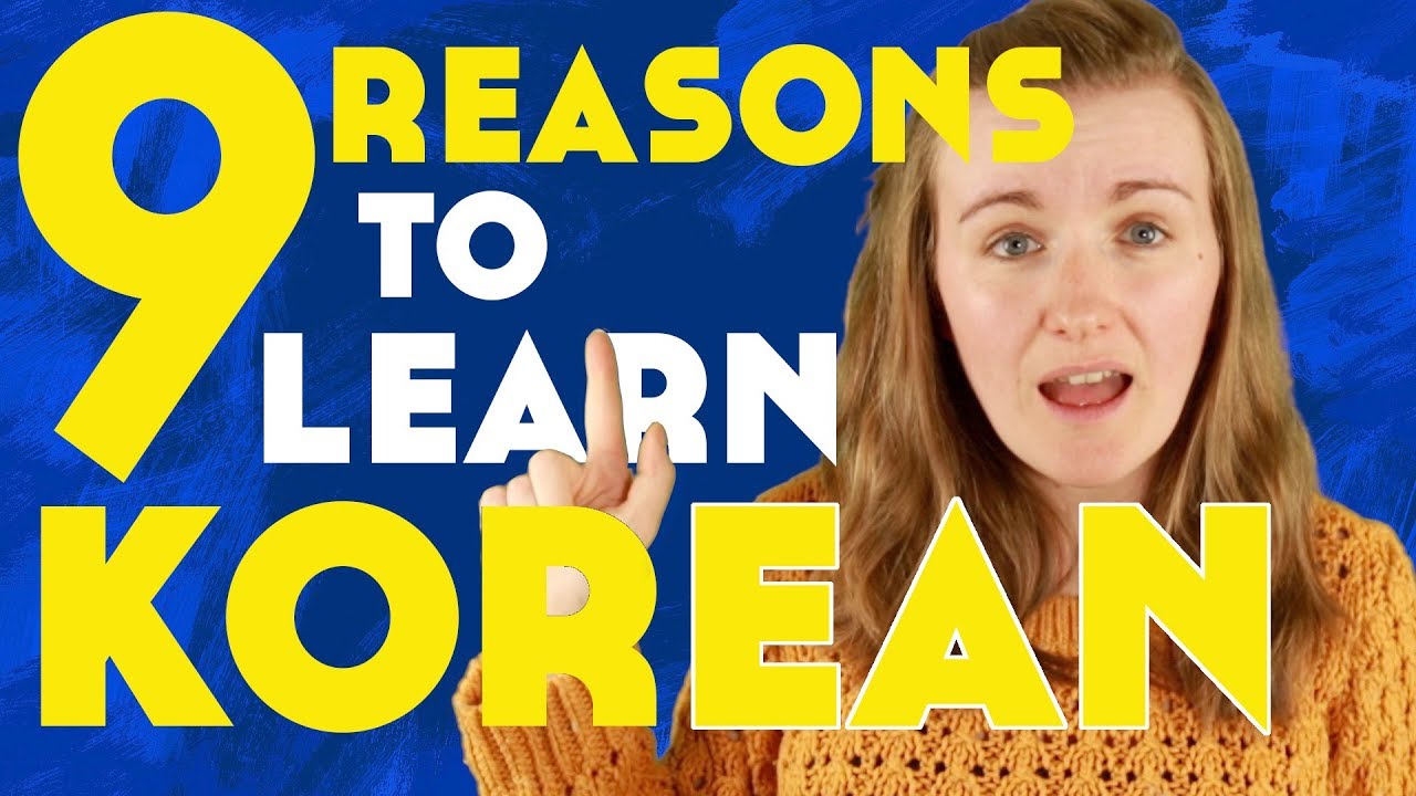9 Reasons To Learn Korean║Lindsay Does Languages Video