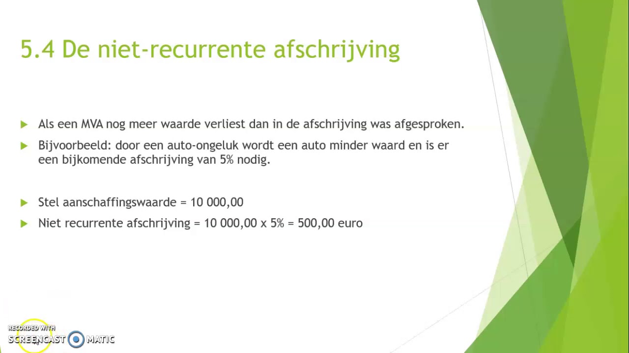 5.4 De niet-recurrente afschrijving