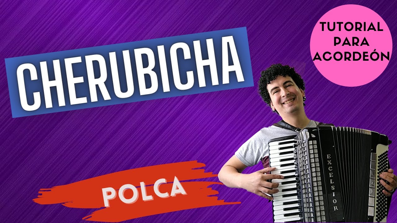 🚀 CHERUBICHA - TUTORIAL PARA ACORDEON A PIANO - POLCA