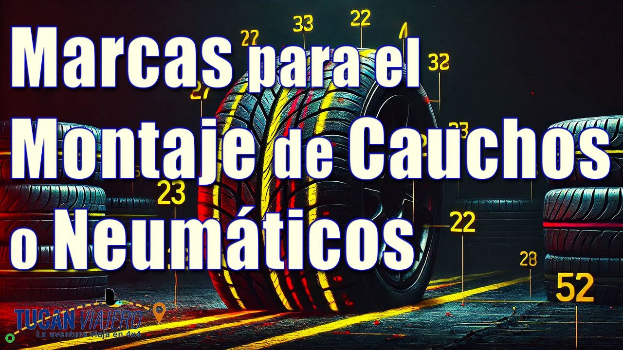 Marcas Rojas y Amarillas para el Montaje de Cauchos o Neumáticos | Tucán viajero