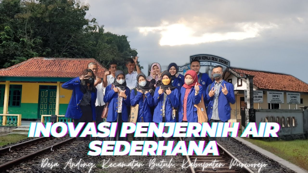 [VIDEO LUARAN KKN UNY 2022] INOVASI PENJERNIH AIR SEDERHANA