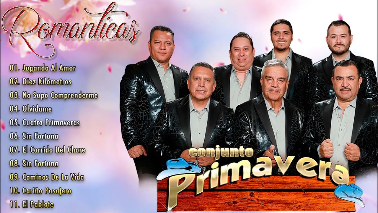 Conjunto Primavera Sus Mejores Éxitos 💔 Románticas Que Duelen | Canciones de Amor y Desamor