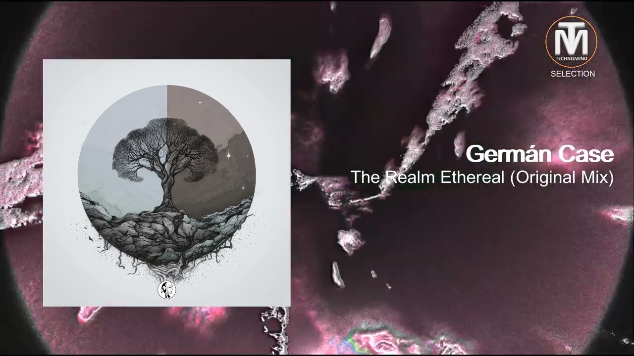 Germ&aacute;n Case - The Realm Ethereal (Original Mix) [Steyoyoke]
