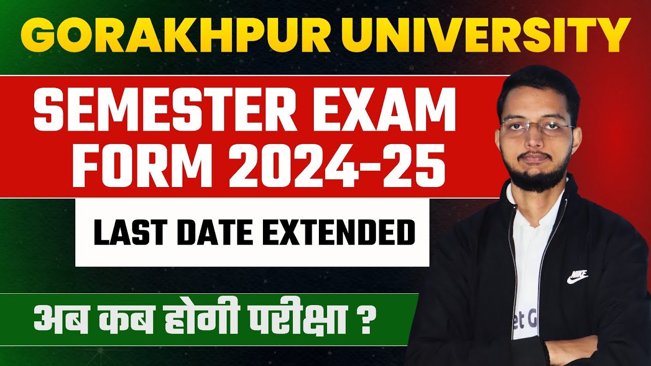 DDU Semester Exam Form Last Date Extended 2024-25 | कब होगा DDU Semester Exam 2024 | 1st, 3rd, 5th