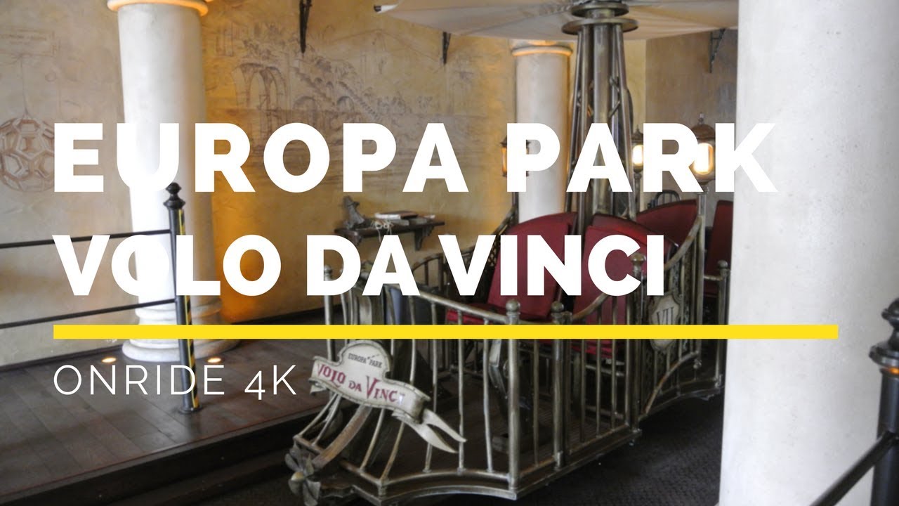 Europa Park - Volo Da Vinci Onride 4K