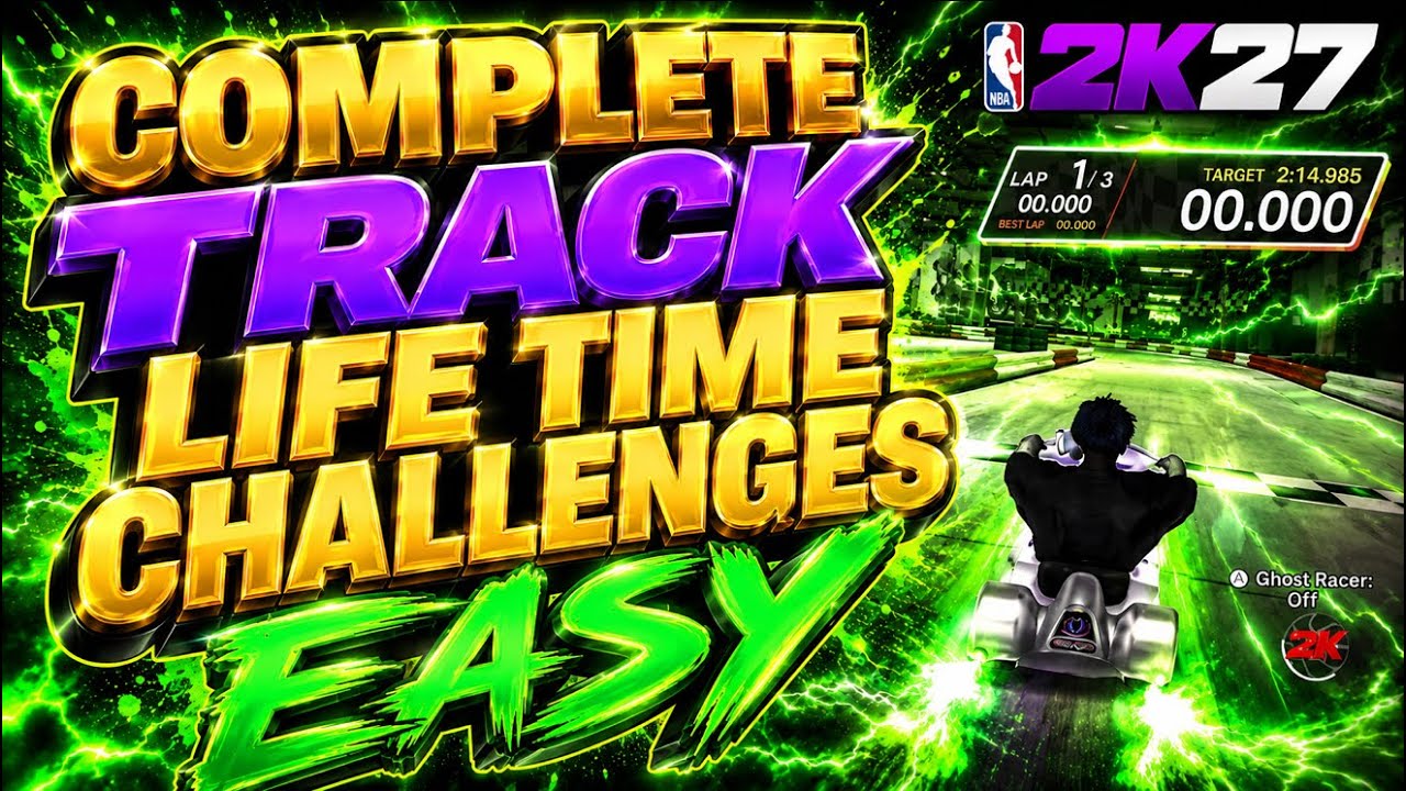 Easiest Way to Finish Track Lifetime Challenges Lifetime Challenges in 2k27
