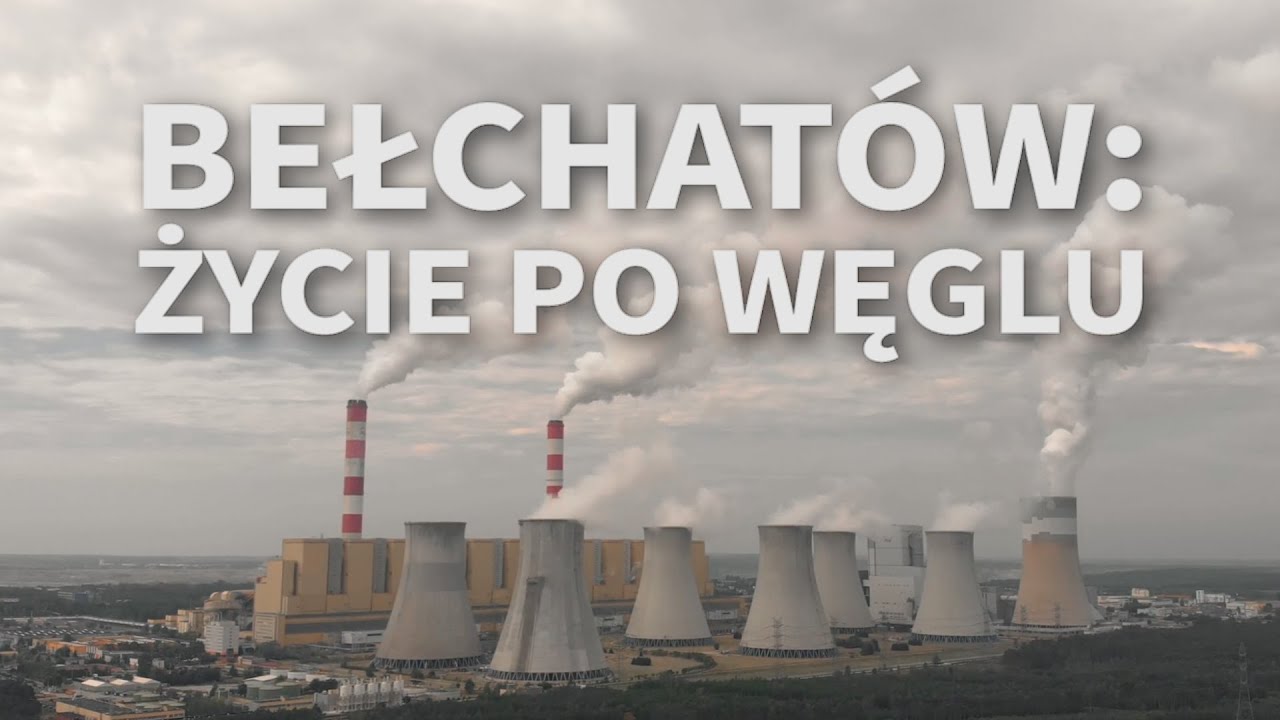 Bełchatów: życie po węglu