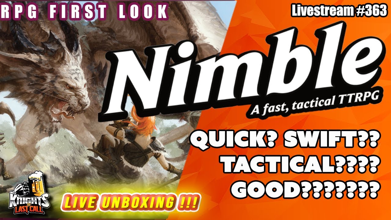 Nimble - A fast, tactical TTRPG - RPG First Look  - Livestream #363