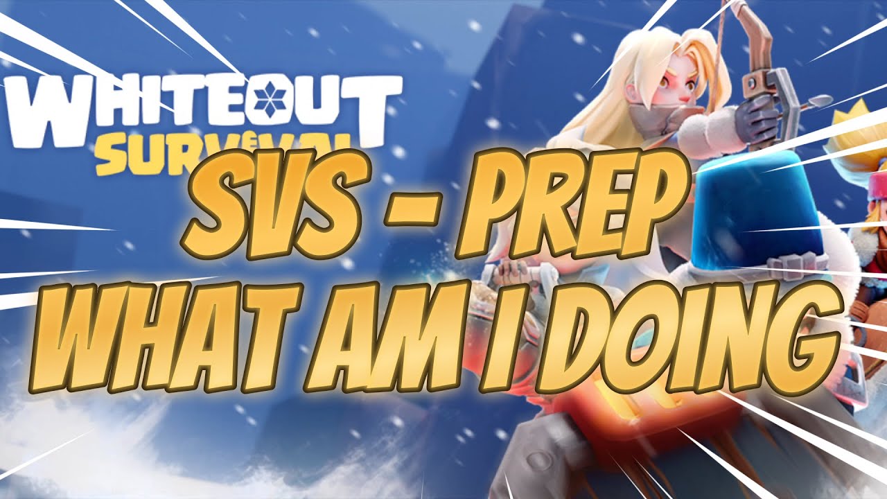 What To Focus On Daily In Whiteout Survival SVS Prep