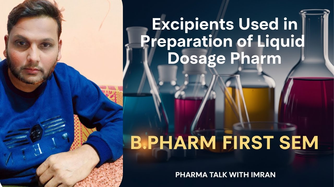 Excipients in Liquid Dosage Forms | Pharmaceutics | I B.Pharm Fist sem  | Vehicles | GPAT
