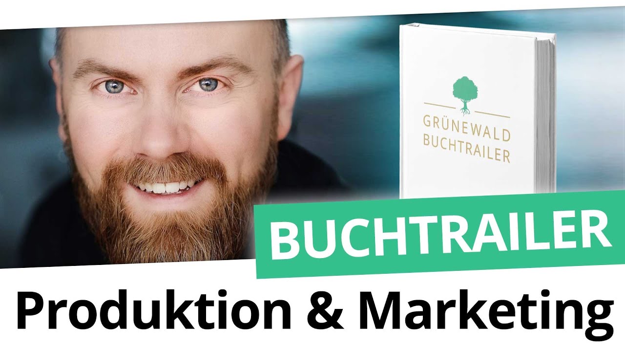 Buchtrailer erstellen 🎥 Gr&uuml;newald Buchtrailer 🌳 Produktion und Buchmarketing