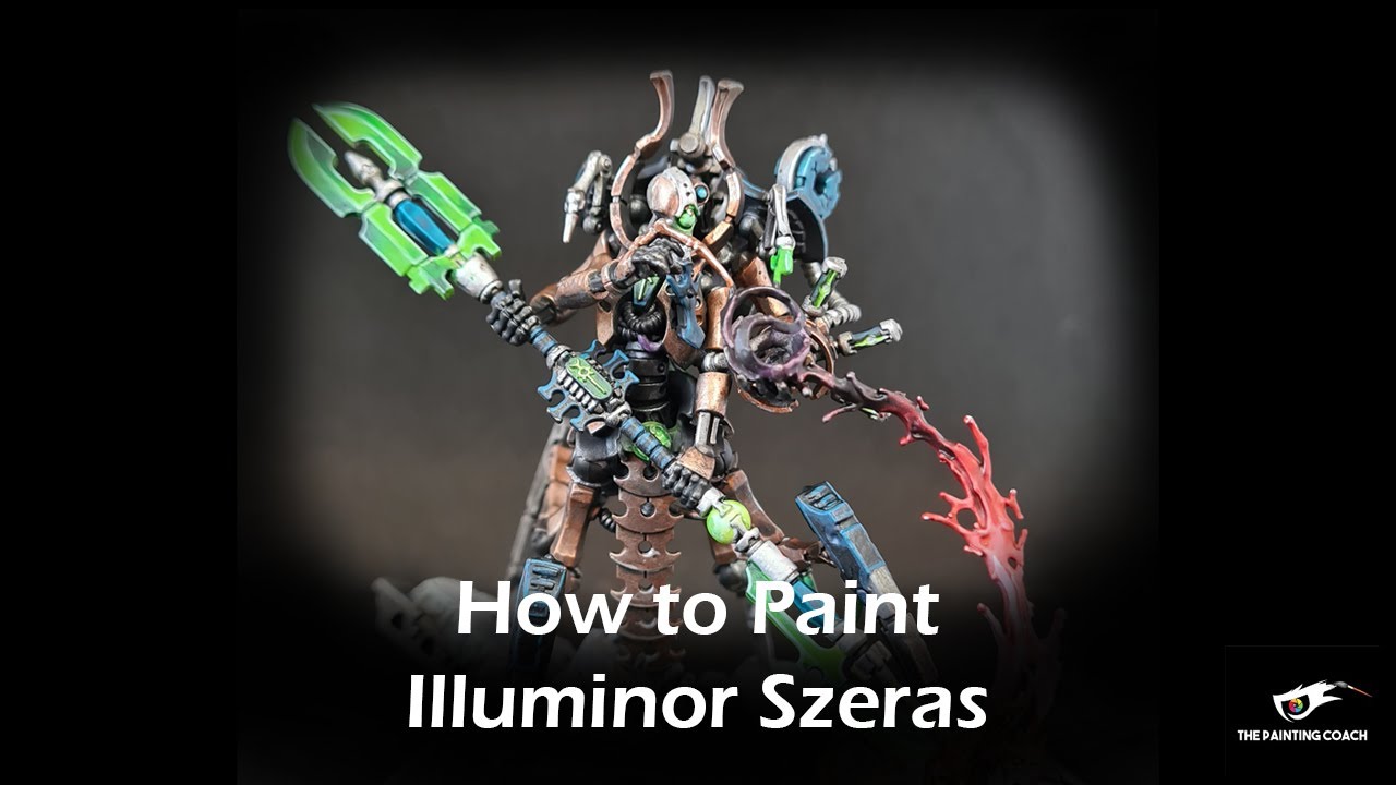 How to Paint Illuminor Szeras