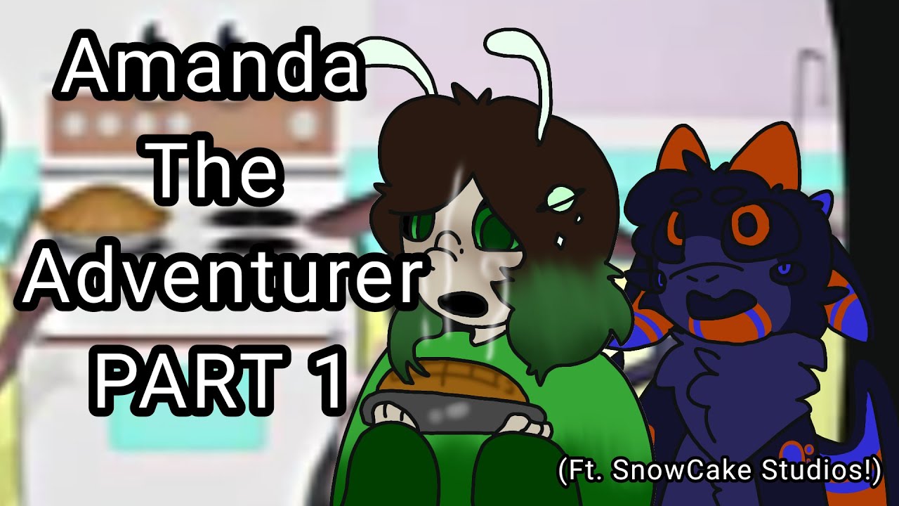 Apple Pie!! Amanda the Adventurer Part 1 || Ft. SnowCake Studios