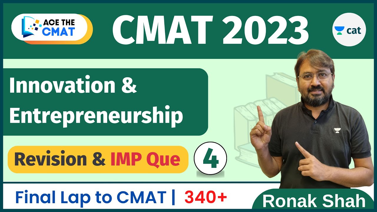 Ace the CMAT 2023 | I and E | Revision & Practice Class - 4 | IMP Que | Ronak Shah
