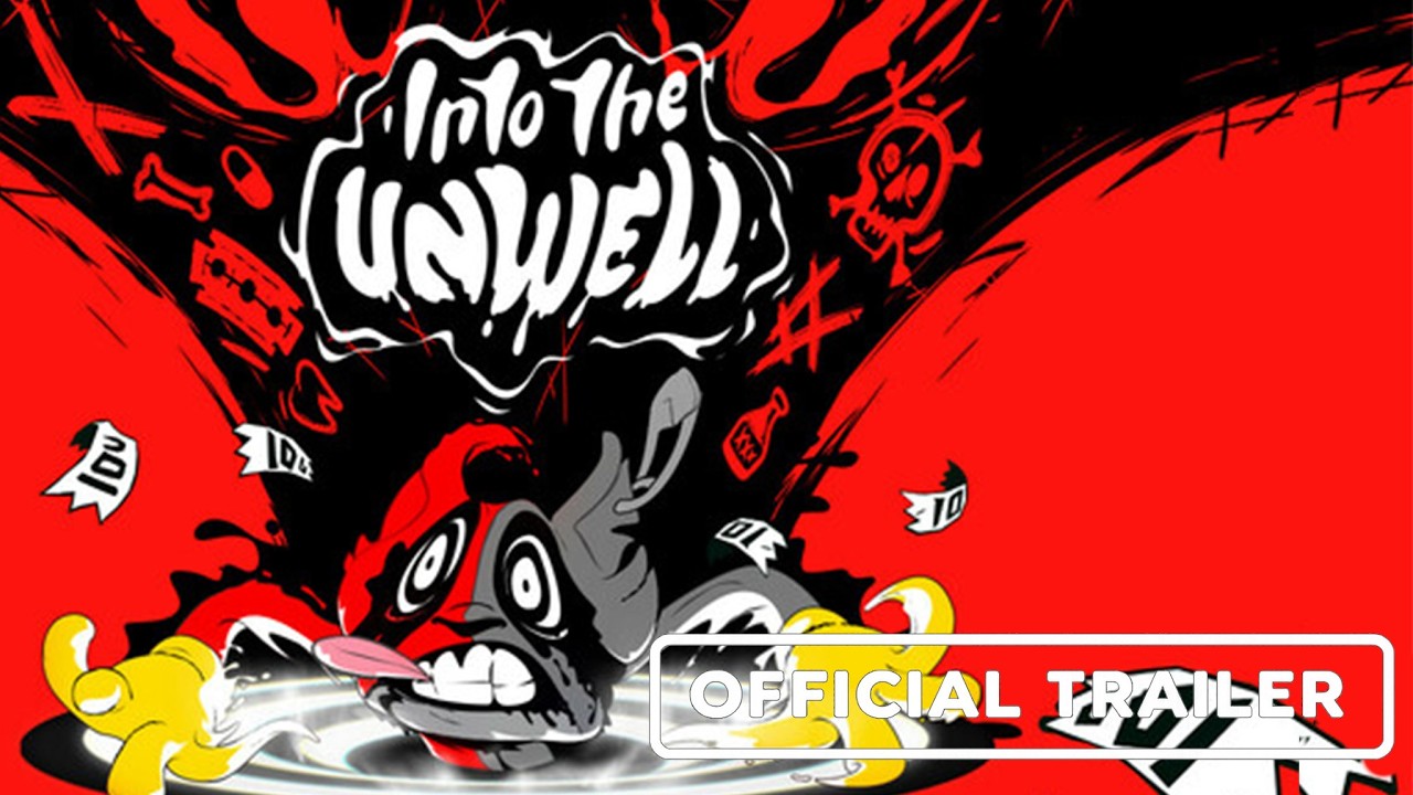 Into The Unwell - Official Trailer