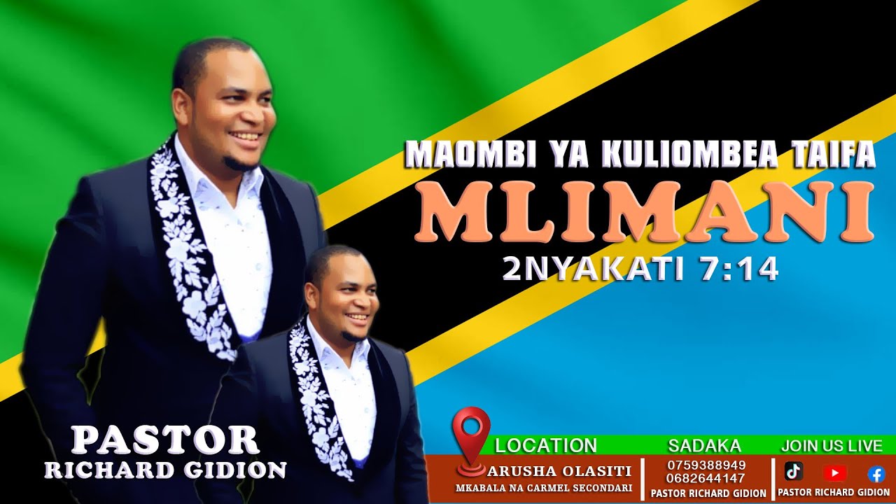 MAOMBI JUU YA DEC 09/2025 TANZANIA HAUTAPATWA NA MABAYA TENA| Pastor Richard Gidion.