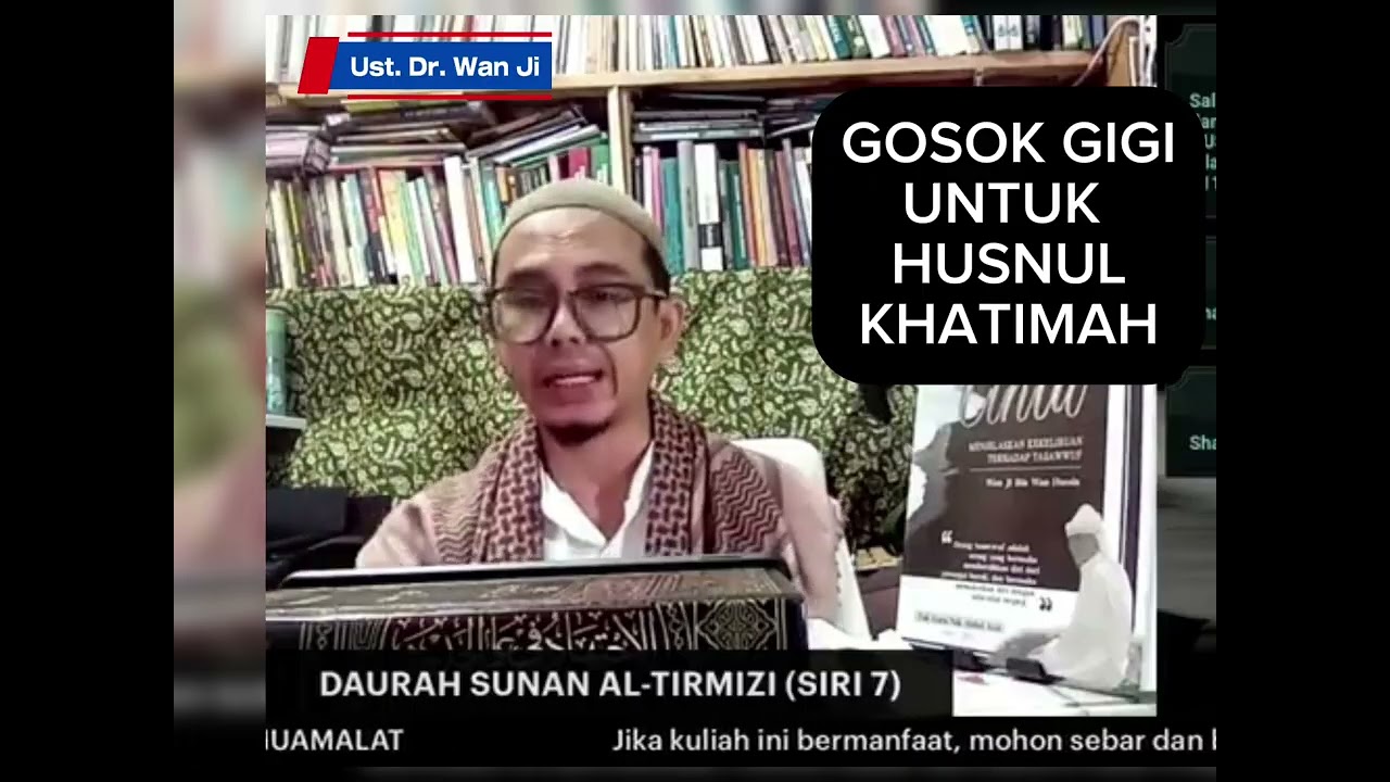 Nabi bersugi di akhir hayat - Ust. Dr. Wan Ji