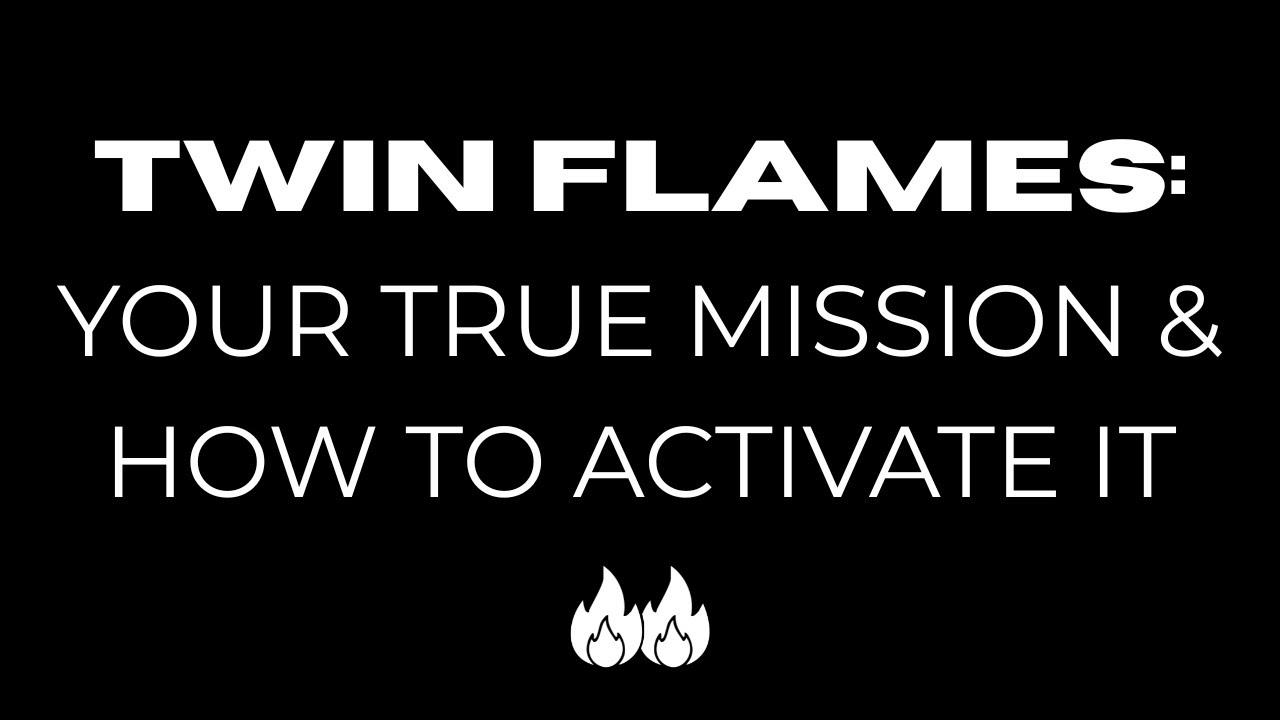 Activate Your Twin Flame Mission Now | This Changes Everything