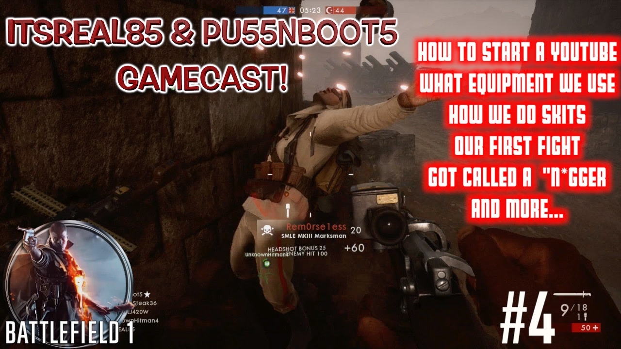 RANDUMB DISCUSSION WITH ITSREAL85 & PU55NBOOT5 #4 ( GAMECAST)