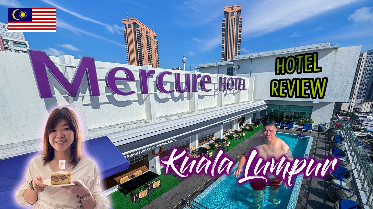 Amazing City Views & Cozy Stay at Mercure Shaw Parade Kuala Lumpur 🇲🇾