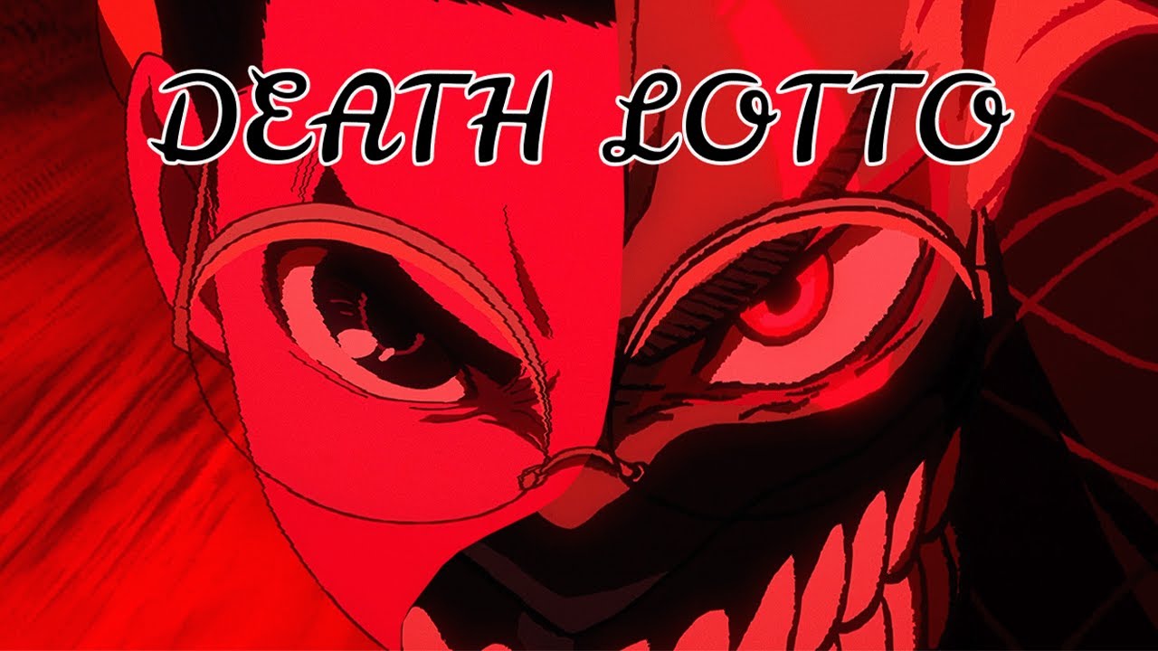 Dan Da Dan [AMV] Death Lotto