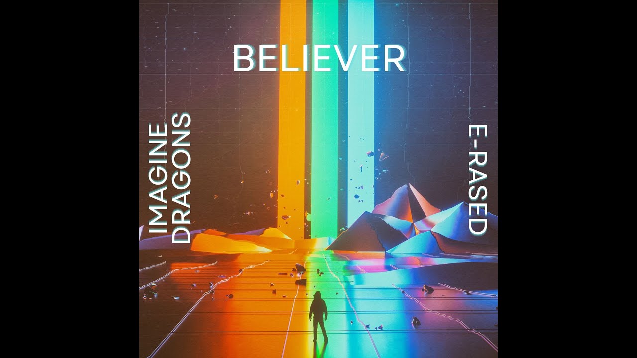 Imagine Dragons - Believer (E-RASED Hardstyle Remix)