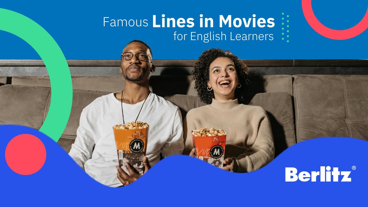 Famous Lines in Movies for English Learners