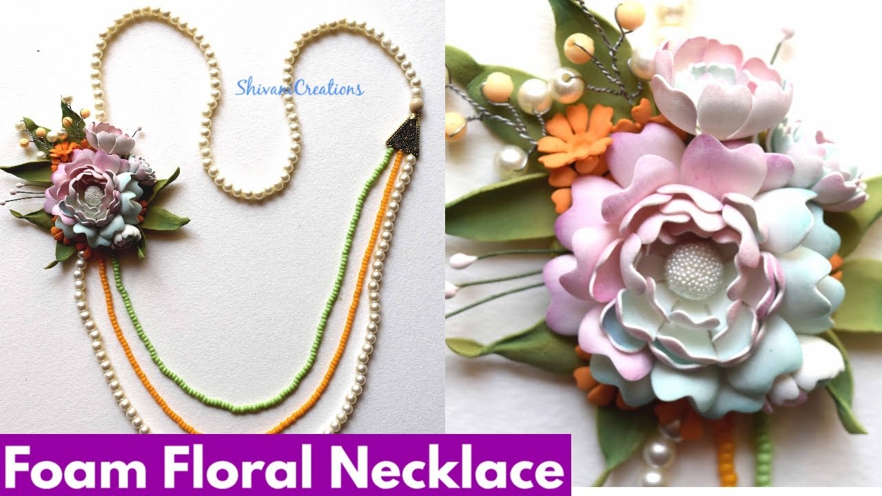 Foam Flowers Necklace/ Handmade Floral Necklace/ DIY Jewellery Making