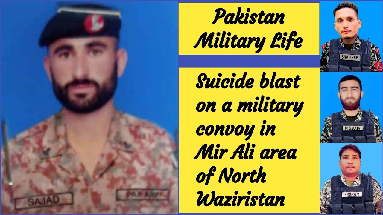 Suicide blast on a military convoy in Mir Ali area of ​​North Waziristan | Pak Military Life