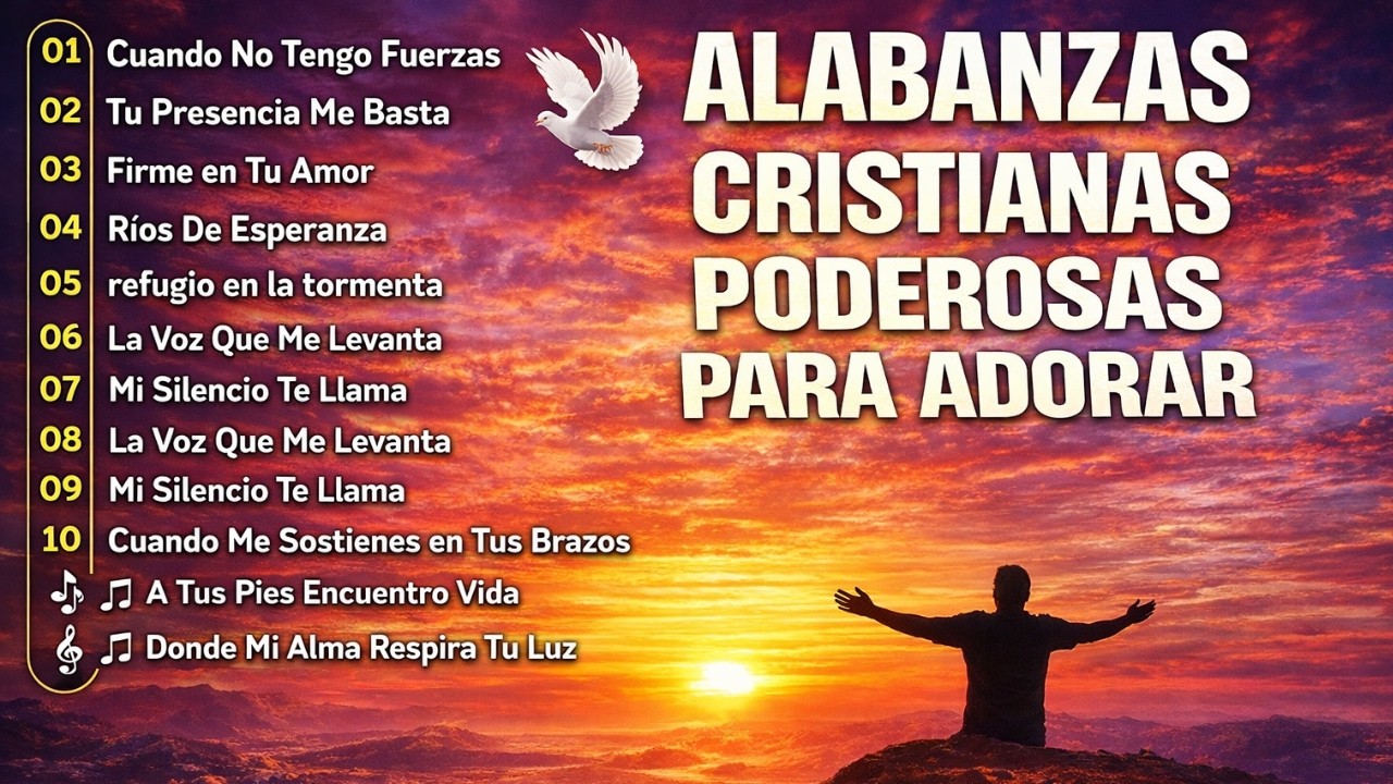Música Cristiana 2026 | Benditas Alabanzas de Adoración | Supe Que Me Amabas