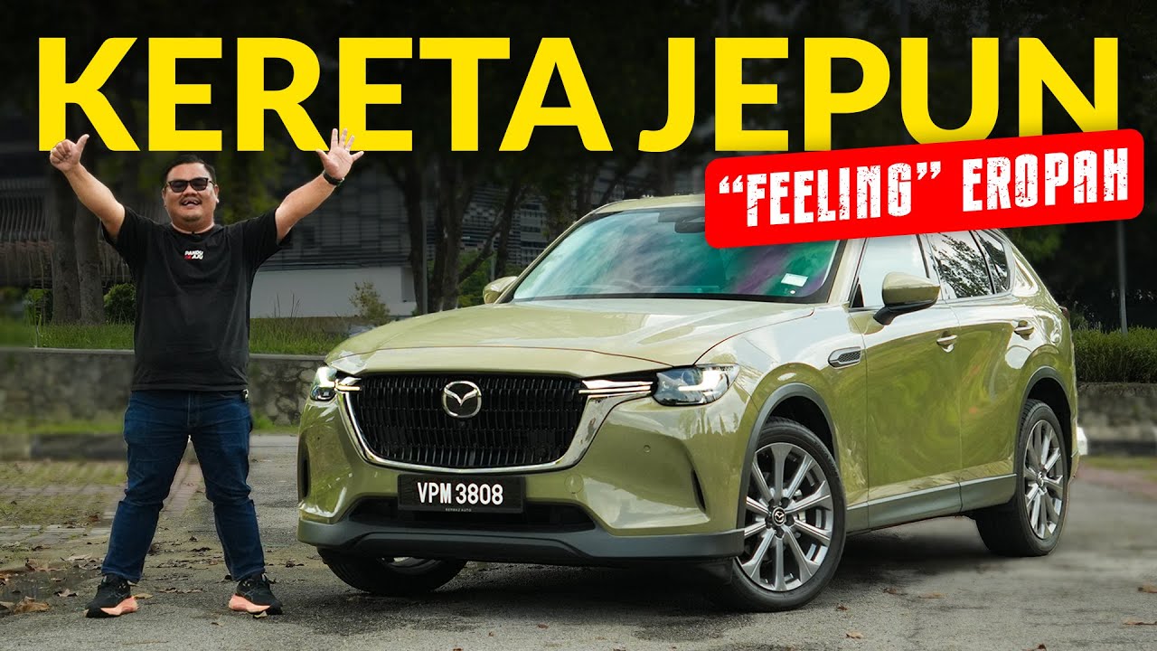 MAZDA CX-60 | PEMINAT MAZDA, INI UNTUK KORANG !!!