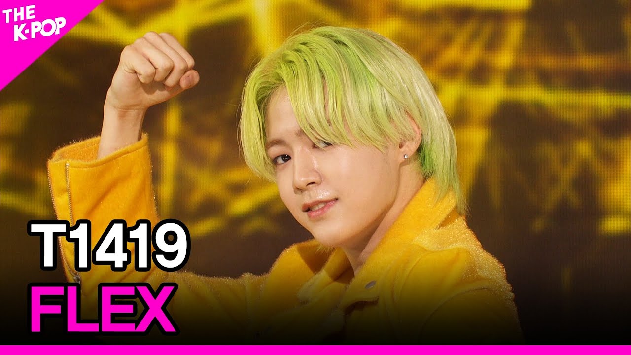 T1419, FLEX [THE SHOW 210831]