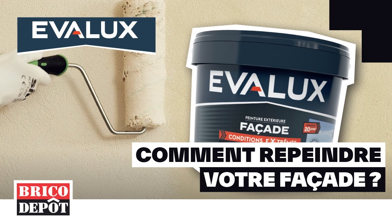 Comment repeindre une façade ? Evalux conditions extrêmes avec Brico Dépôt