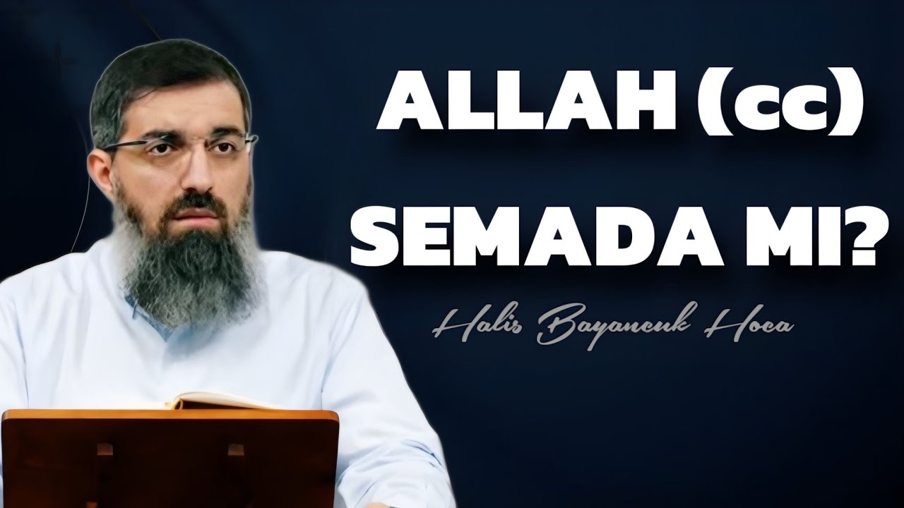 Allah Gökte Midir? | Halis Bayancuk Hoca