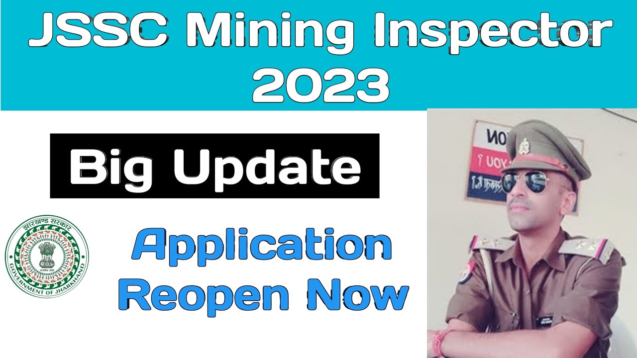 JSSC Mining Inspector - 2023 | Application Reopen Now | JSSC Mining Inspector update