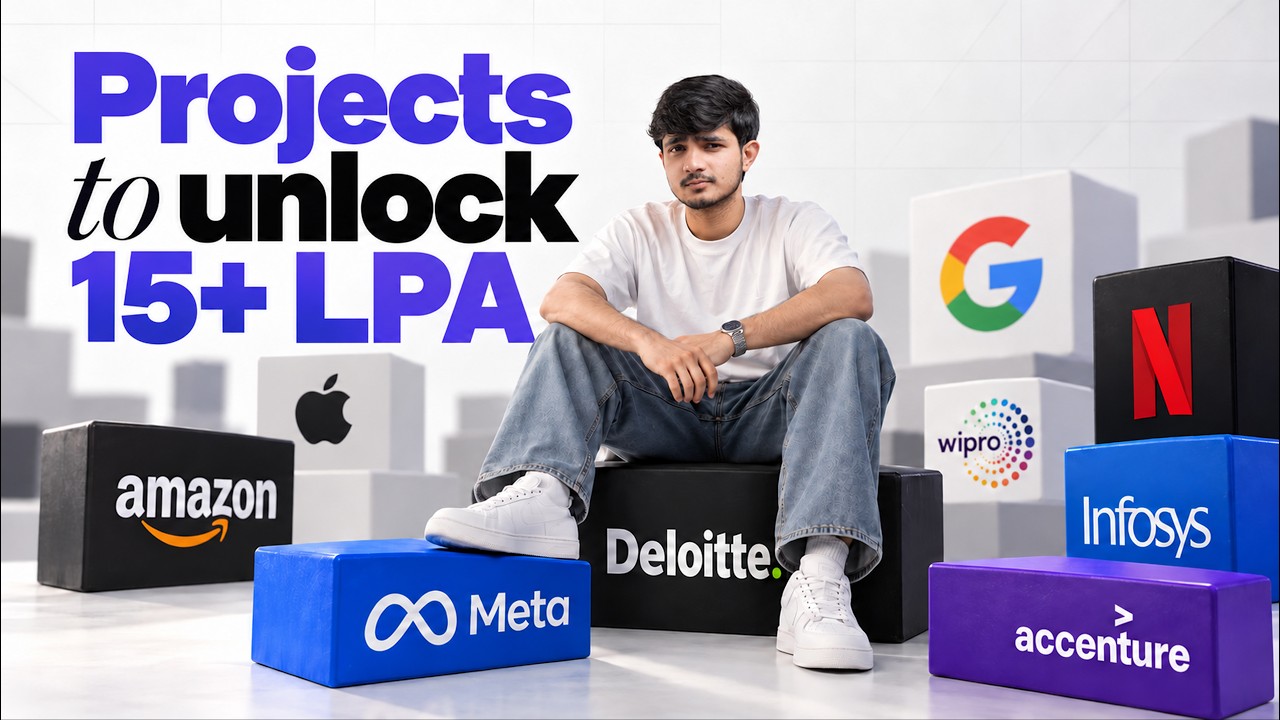 7 Projects That Can Get You a 15+ LPA Developer Job