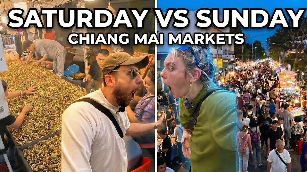 Chiang Mai Night Markets - which is better? 