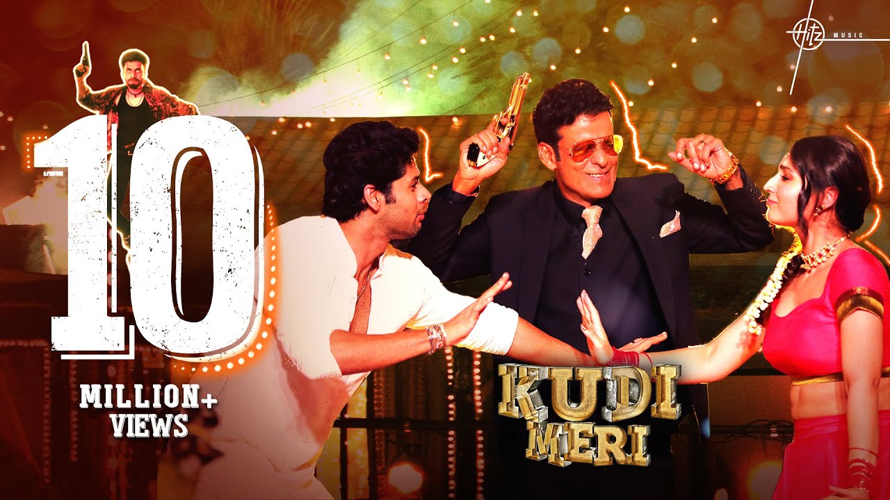 Kudi Meri (Song)| Dhvani, Abhimanyu, Manoj Bajpayee, Ganesh, Lijo, Chetas, Kumaar, Yash