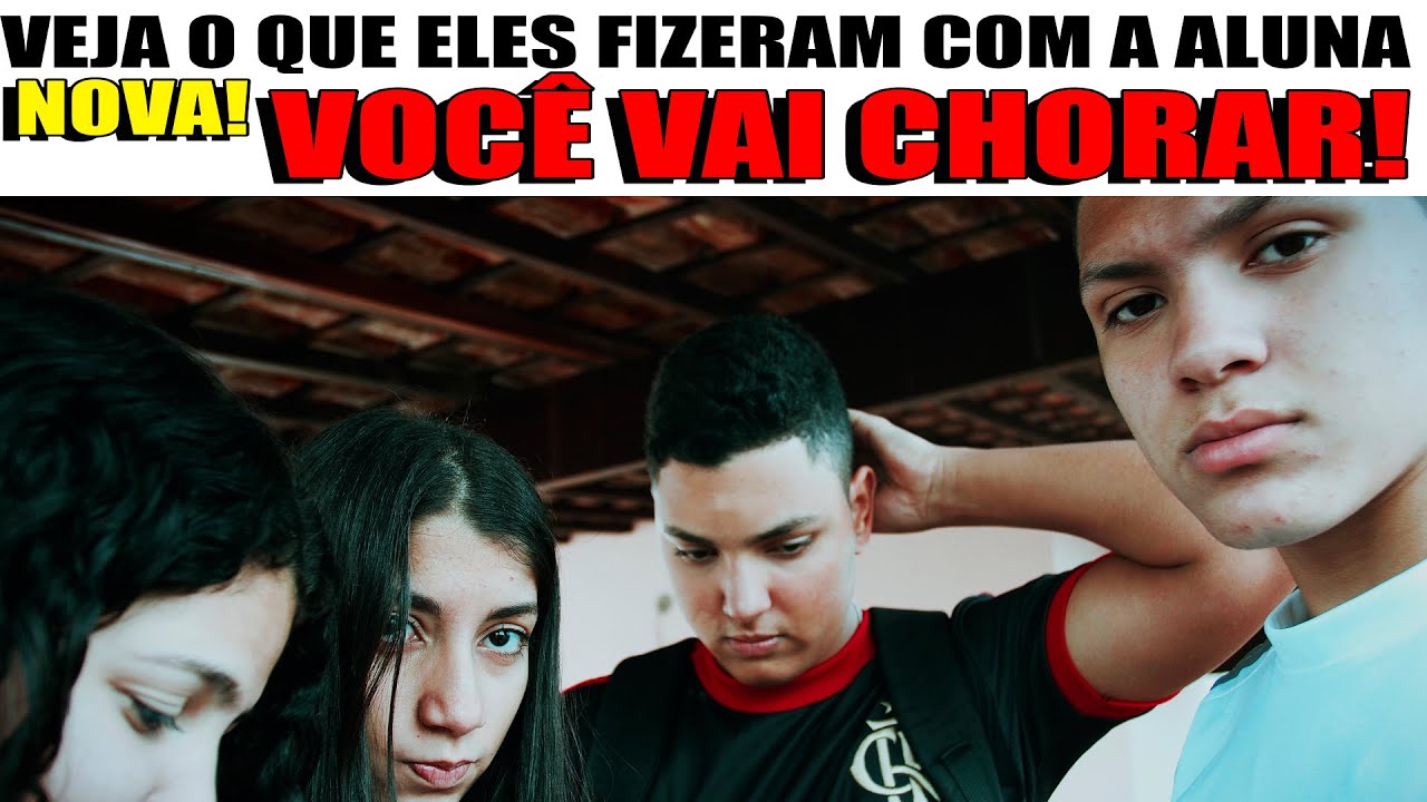 VEJA O QUE ELES FIZERAM COM A ALUNA NOVA!