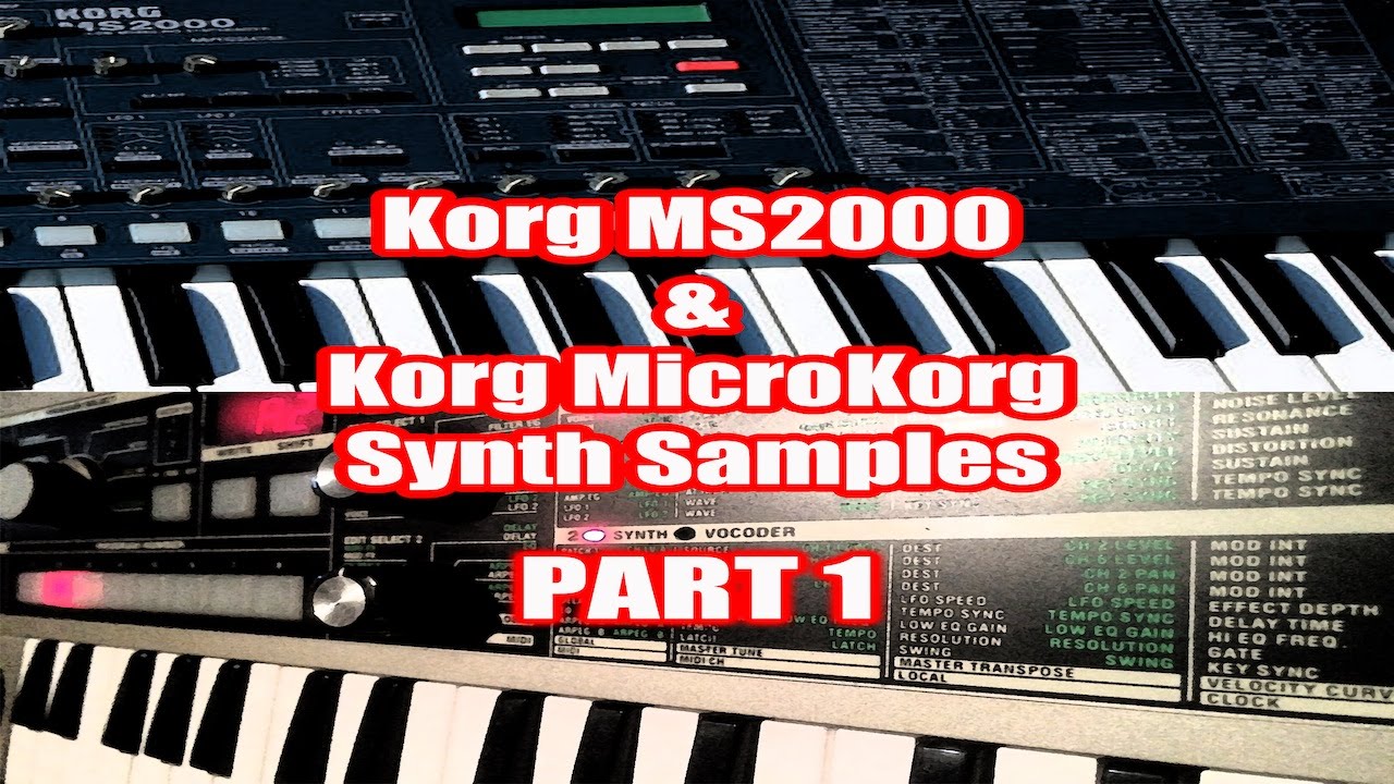 Korg MicroKorg & Korg MS2000 Synth Samples Pt1