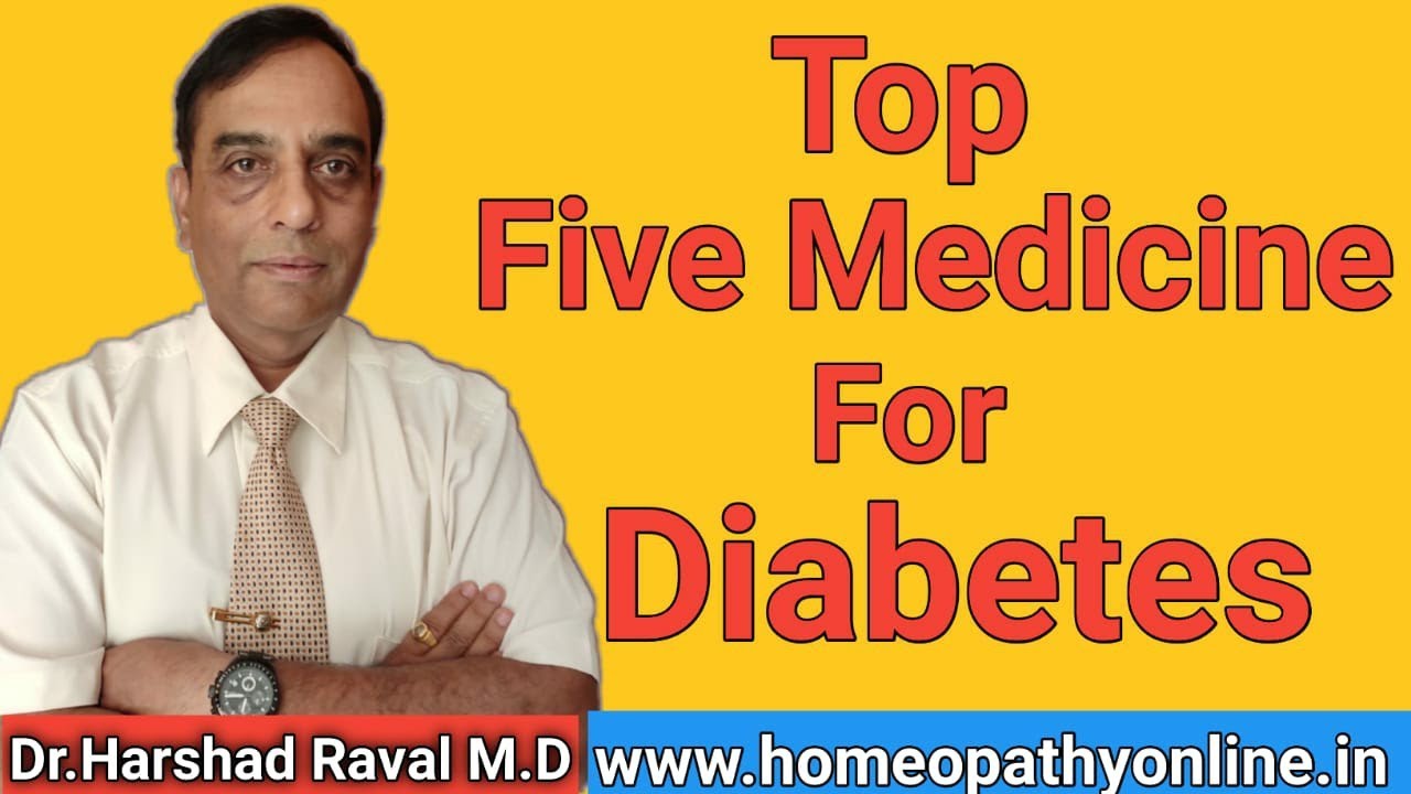Top 5 homeopathy Medicine For Diabetes l शुगर का इलाज, लक्षण, और दवा  l explain !