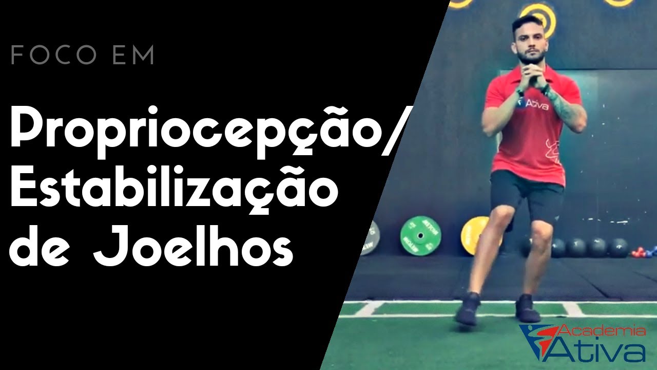 PROPRIOCEPÇÃO | ESTABILIZAÇÃO DE JOELHOS