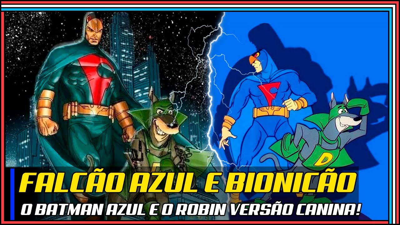 Heróis Hanna-Barbera: Falcão Azul e Bionicão!